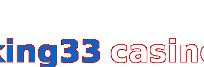 king33 casino